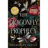 The Dragonfly Prophecy - Paperback