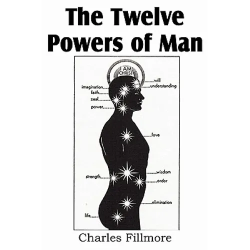 The Twelve Powers of Man - Paperback