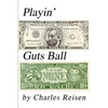 Playin' Guts Ball - Paperback