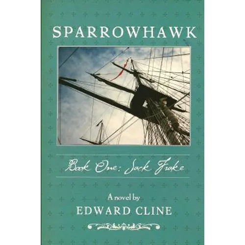 Sparrowhawk: Book One, Jack Frake: A Novel of the American Revolution - Paperback
