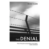 The Denial: A satirical novel of climate change - Paperback