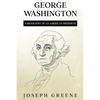George Washington: A Biography of an American President - Paperback