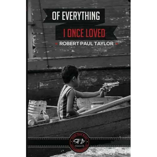 Of Everything I Once Loved: Letting Go - Paperback