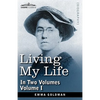 Living My Life, in Two Volumes: Vol. I - Paperback