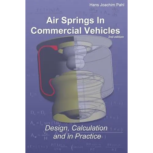 Air Springs In Commercial Vehicles: Design, Calculation and in Practice - Paperback