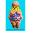 Lady Sapiens: Breaking Stereotypes about Prehistoric Women - Paperback