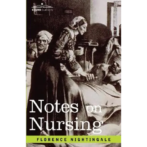 Notes on Nursing - Hardcover