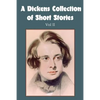 A Dickens Collection of Short Stories Vol II - Paperback