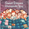 Sweet Dreams Chesapeake Bay - Board Book