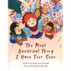 The Most Beautiful Thing I Have Ever Seen - Hardcover