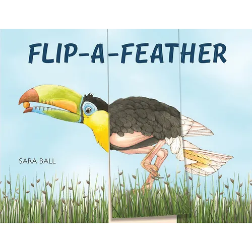 Flip-A-Feather: Make Your Own Wacky Bird! - Board Book