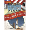 History Comics: The Challenger Disaster: Tragedy in the Skies - Paperback