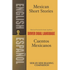 Mexican Short Stories/Cuentos Mexicanos - Paperback