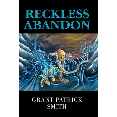 Reckless Abandon - Hardcover