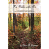 He Walks With Me - Paperback
