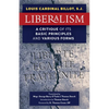 Liberalism: A Critique of Its Basic Principles and Various Forms (Newly Revised English Translation) - Paperback