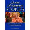 Swami Kriyananda Stories: Encounters With a Direct Disciple of Paramhansa Yogananda - Paperback