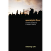 Apocalyptic Fever: End-Time Prophecies in Modern America - Hardcover