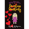 Riley Roundtree Practices Positivity - Paperback
