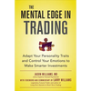 The Mental Edge in Trading (Pb) - Paperback