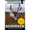 Reindeer: Crowned Deer of the North Pole - Paperback