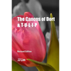 The Canons of Dort & TULIP - Paperback