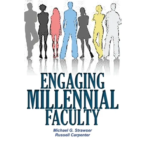 Engaging Millennial Faculty - Paperback