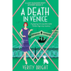A Death in Venice: A gripping and unputdownable Golden Age cozy mystery - Paperback