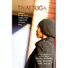 Trinitoga: Stories of Life in a Roughed-Up, Tough-Love, No-Good Hood - Paperback