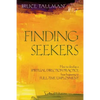 Finding Seekers: How to Develop a Spiritual Direction Practice from Beginning to Full-Time Employment - Paperback