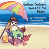 Owliver Owlbert Goes to the Beach - Paperback