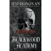 Blackwood Academy: Paranormal Reverse Harem Romance - Paperback
