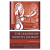 The Leadership Identity Journey: An Artful Reflection - Paperback