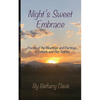 Night's Sweet Embrace: Poems of the Meetings and Partings of Celeste and Her Sophia - Paperback