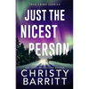 Just the Nicest Person: A chilling, unputdownable suspense and cold case mystery - Paperback
