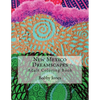 New Mexico Dreamscapes: Adult Coloring Book - Paperback