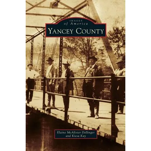 Yancey County - Hardcover