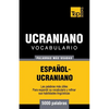 Vocabulario español-ucraniano - 5000 palabras más usadas - Paperback