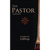 The Pastor: A Spirituality - Paperback
