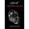 Dark Reflections - Paperback