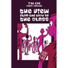Tai Chi Students confessions: The view from the back of the class - Paperback