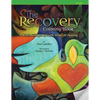 The Recovery Coloring Book: with Messages of Faith, Hope, & Healing - Paperback