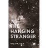 The Hanging Stranger - Paperback