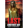 Last Another Day - Paperback