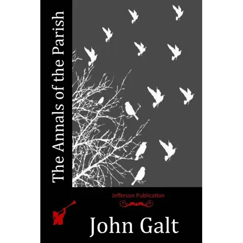 The Annals of the Parish - Paperback