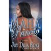 Mafia Princess Part 3 to Love, Honor and Betray - Paperback
