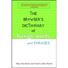 The Browser's Dictionary of Foreign Words and Phrases - Hardcover