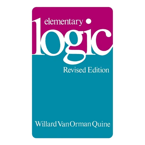 Elementary Logic: Revised Edition - Paperback