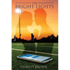 The Bright Lights - Paperback