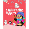 Christmas party coloring book: 100 pages funny coloring book for christmas celebration EP.2 (Books8) - Paperback